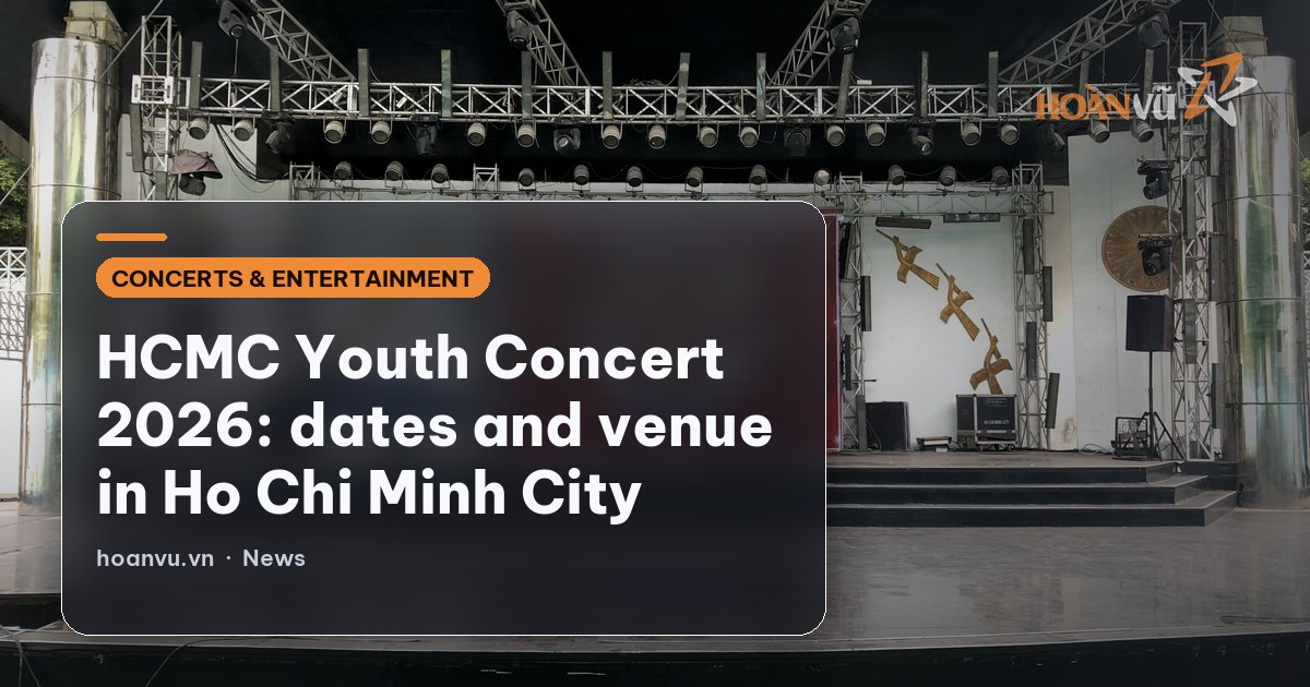 HCMC Youth Concert 2026: dates and venue in Ho Chi Minh City